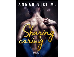 Sharing is caring – opowiadanie erotyczne