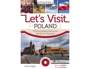 Let’s Visit Poland. Photocopiable Resource Book for Teachers