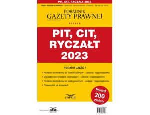 PIT, CIT, Ryczałt 2023 Podatki-Przewodnik po zmianach 1/2023