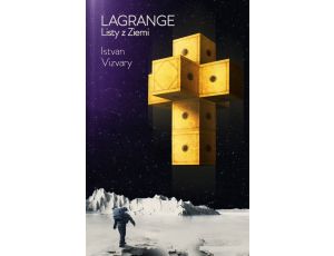 Lagrange. Listy z Ziemi