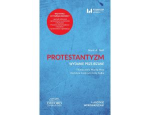 Protestantyzm Wydanie przejrzane Krótkie Wprowadzenie 2