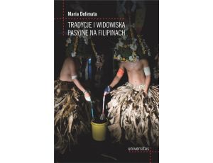 Tradycje i widowiska pasyjne na Filipinach