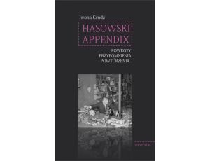 Hasowski Appendix Powroty Przypomnienia Powtórzenia