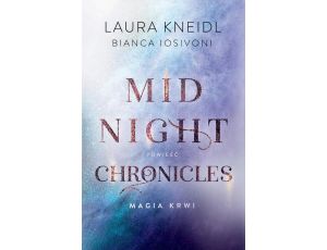 Magia krwi. Midnight Chronicles. Tom 2