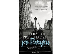 Literackie przechadzki po Paryżu