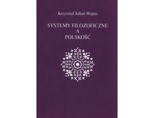 Systemy filozoficzne a polskość