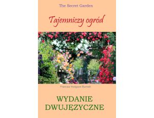Tajemniczy ogród. Wydanie dwujęzyczne