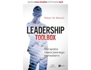 Leadership ToolBox Narzędzia nowoczesnego menedżera