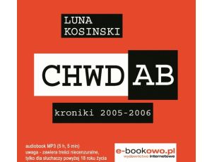 CH.W.D.A.B. Kroniki 2005-2006