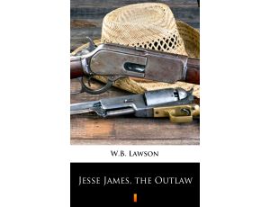 Jesse James, the Outlaw