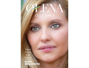 Ołena Zełenska. Kim jest Pierwsza Dama Ukrainy?