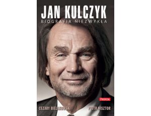 Jan Kulczyk. Biografia niezwykła