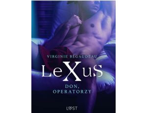 LeXuS: Don, Operatorzy - Dystopia erotyczna