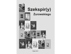 Szekspir(y) Żurowskiego