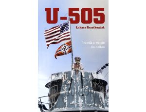 U-505. Prawda o wojnie na morzu