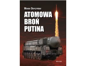 Atomowa broń Putina (edycja specjalna)