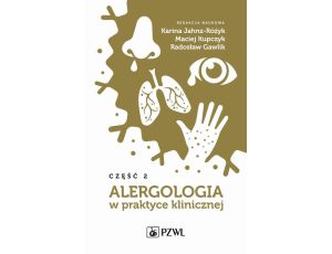 Alergologia w praktyce klinicznej Część 2