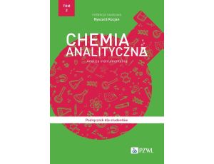 Chemia analityczna Tom 2 Analiza instrumentalna