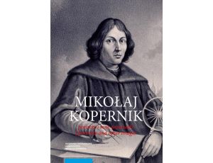 Mikołaj Kopernik. Portrety i inne wizerunki. Portraits and other images