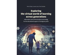 Exploring the virtual world of learning across generations Information and communications technology for the educational support of immigrant youth