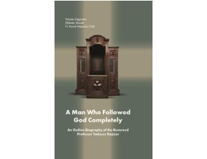 A Man Who Followed God Completely (fr. Tadeusz Dajczer)
