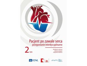 Pacjent po zawale serca 2 Postępowanie interdyscyplinarne Tom 2