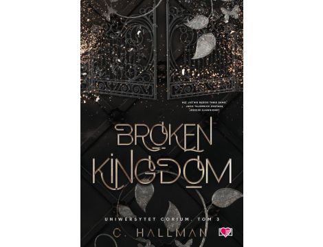 Broken Kingdom. Uniwersytet Corium. Tom 3