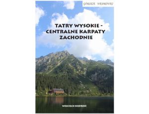 Górskie wędrówki Tatry Wysokie - Centralne Karpaty Zachodnie