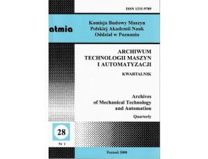 Archiwum Technologii Maszyn i Automatyzacji 28/1