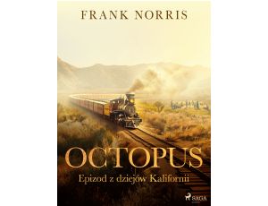 Octopus - Epizod z dziejów Kalifornii