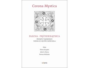 Corona Mystica Pascha – Pięćdziesiątnica
