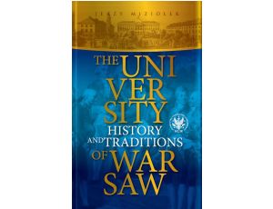 The University of Warsaw History and Tradition