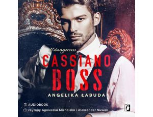 Cassiano Boss. Dangerous. Tom 1