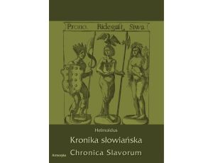 Kronika Słowiańska. Chronica Slavorum