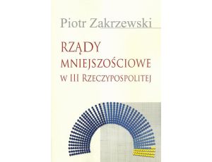Rządy mniejszościowe w III Rzeczypospolitej