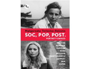Soc, pop, post Portrety gwiazd