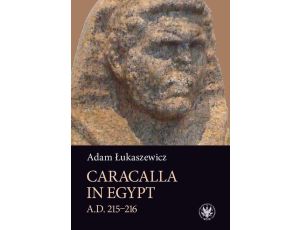 Caracalla in Egypt (A.D. 215–216)