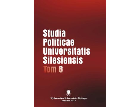 Studia Politicae Universitatis Silesiensis. T. 8