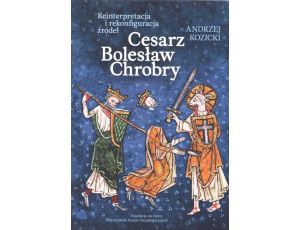 Cesarz Bolesław Chrobry