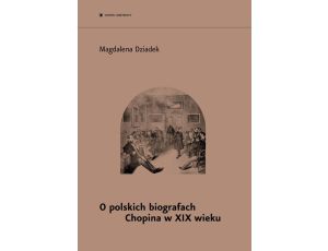 O polskich biografach Chopina w XIX w.