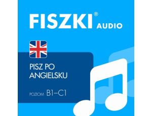 FISZKI audio – angielski - Pisz po angielsku