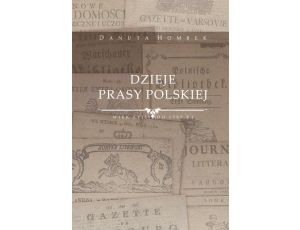 Dzieje prasy polskiej wiek XVIII (do 1795 r.)