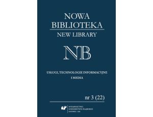 „Nowa Biblioteka. New Library. Usługi, technologie informacyjne i media” 2016, nr 3 (22)
