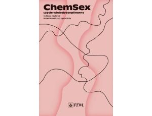 Chemsex Ujęcie wielodyscyplinarne