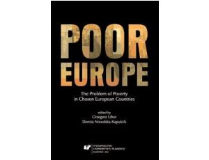 Poor Europe The Problem of Poverty in Chosen European Countries