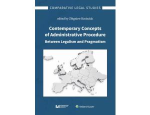 Contemporary Concepts of Administrative Procedure Between Legalism and Pragmatism
