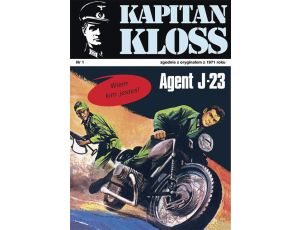 Kapitan Kloss. Agent J-23 (t.1)