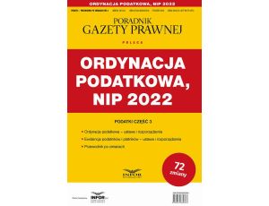 Ordynacja podatkowa NIP 2022 Podatki-Przewodnik po zmianach 3/2022