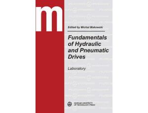 Fundamentals of Hydraulic and Pneumatic Drives. Laboratory