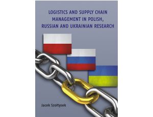 Logistics and Supply Chain Management in Polish, Russian and Ukrainian Research